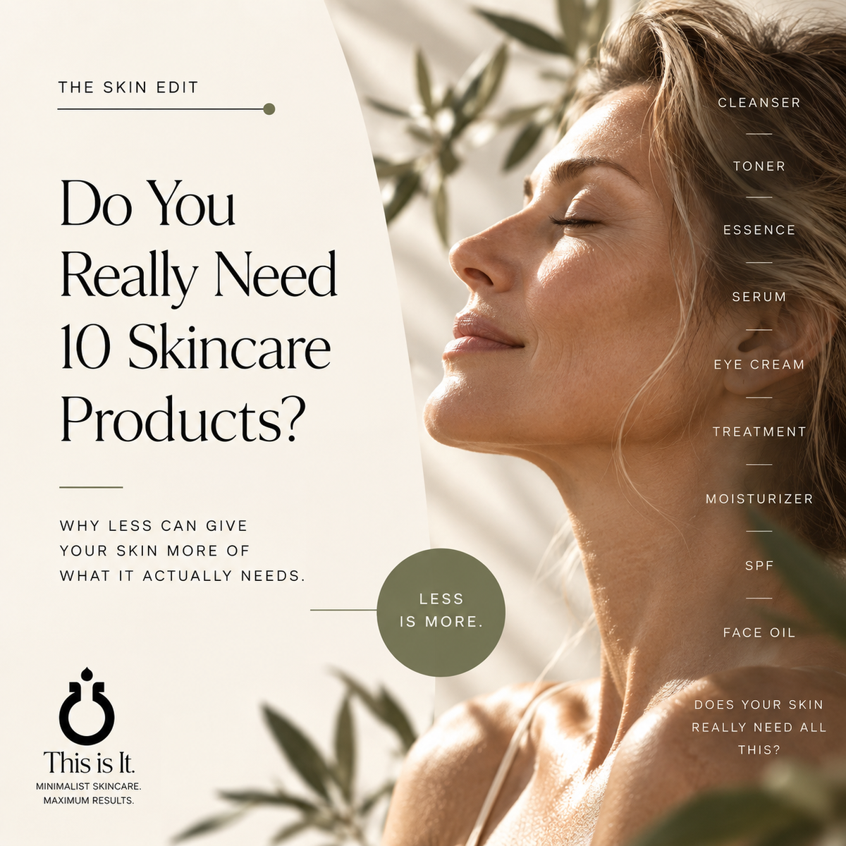 Do You Really Need 10 Skincare Products?